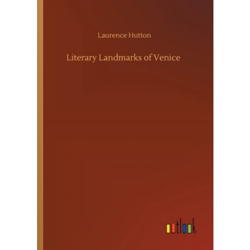 Literary Landmarks of Venice Paperback, Outlook Verlag