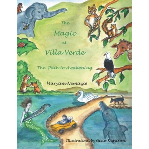 The Magic at Villa Verde: The Path to Awakening Paperback, Balboa Press, English, 9781982255466