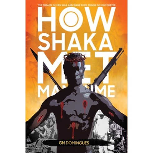 (영문도서) How Shaka Met Mandume Paperback, Independently Published, English, 9798507416585