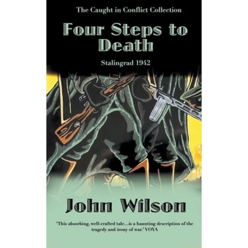 (영문도서) Four Steps to Death: Stalingrad 1942 Paperback, John Wilson, English, 9798223367109