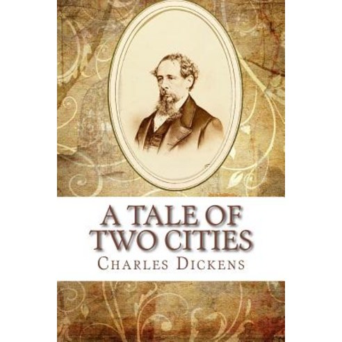 A Tale of Two Cities Paperback, Createspace Independent Pub..., English, 9781727439038
