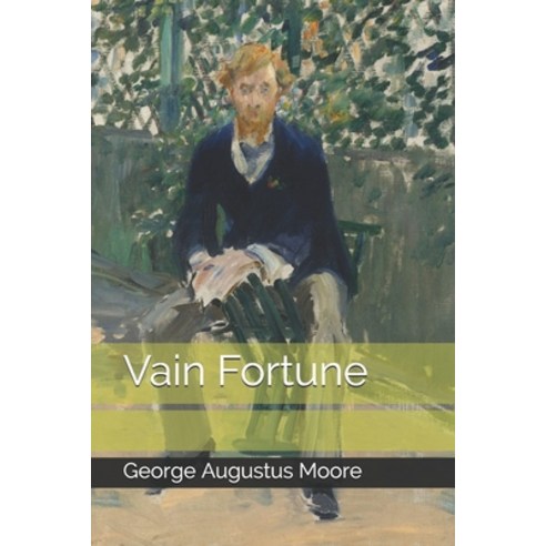Vain Fortune Paperback, Independently Published