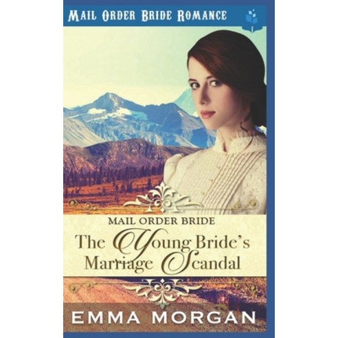 The Young Bride''s Marriage Scandal Paperback, Independently Published