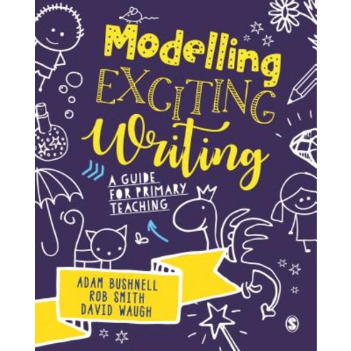 Modelling Exciting Writing Hardcover, Learning Matters, English, 9781526449320