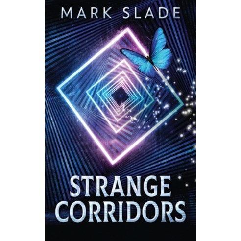(영문도서) Strange Corridors Paperback, Next Chapter, English, 9784867515631