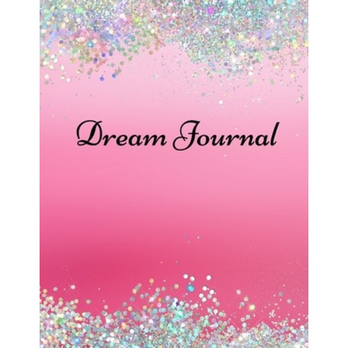 Dream journal: Notebook For Recording Tracking And Analysing Your Dreams Paperback, Gheorghe Tutunaru, English, 9781716100093