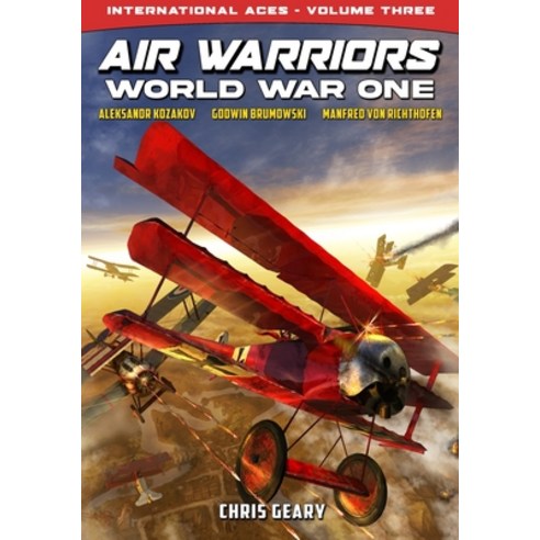 (영문도서) Air Warriors: World War One - International Aces - Volume 3 Paperback, Caliber Comics, English, 9781635297997