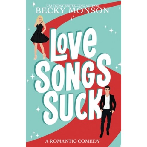 (영문도서) Love Songs Suck Paperback, Independently Published, English, 9798390051696