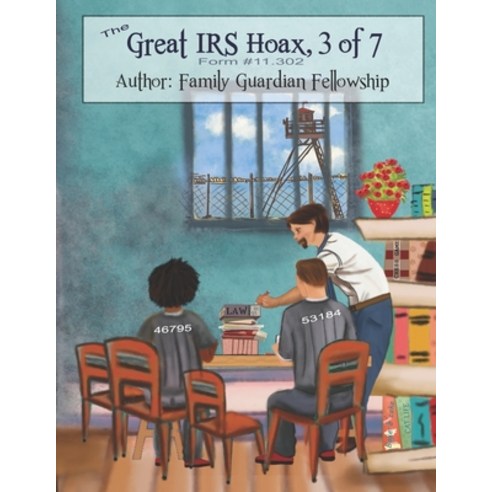 (영문도서) The Great IRS Hoax Volume 3 Form #11.302 Paperback, Independently Published, English, 9781079622195