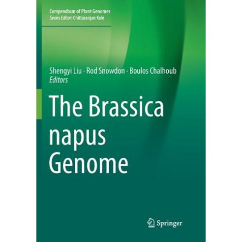 (영문도서) The Brassica Napus Genome Paperback, Springer, English, 9783030095833