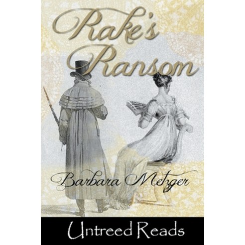 (영문도서) Rake''s Ransom Paperback, Untreed Reads, English, 9798888600757