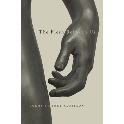 (영문도서) The Flesh Between Us Paperback, Southern Illinois Universit..., English, 9780809338429