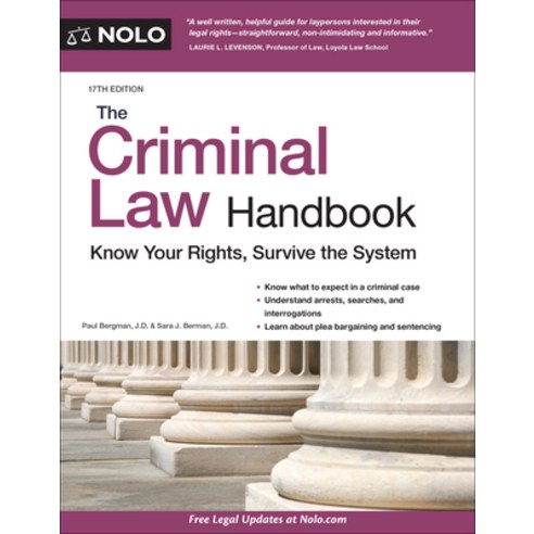 (영문도서) The Criminal Law Handbook: Know Your Rights Survive the System Paperback, NOLO, English, 9781413329391