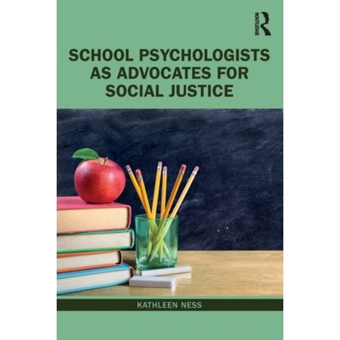 (영문도서) School Psychologists as Advocates for Social Justice Paperback, Routledge, English, 9781032390864