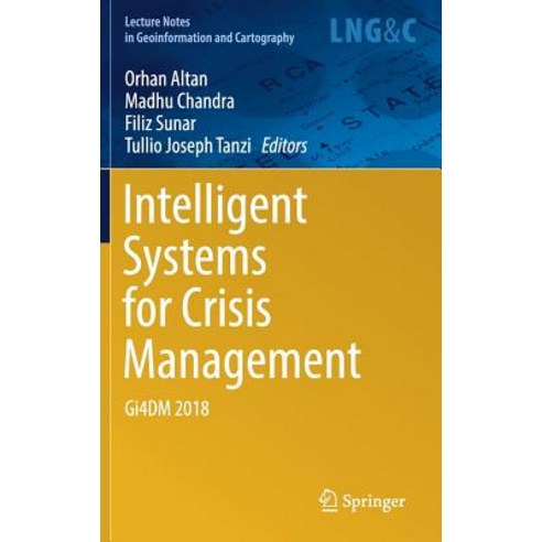 (영문도서) Intelligent Systems for Crisis Management: Gi4dm 2018 Hardcover, Springer, English, 9783030053291