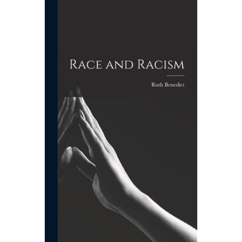 (영문도서) Race and Racism Hardcover, Hassell Street Press, English, 9781013488009