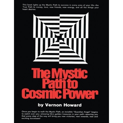 The Mystic Path to Cosmic Power Paperback, Parker Pub. Co