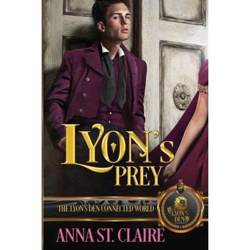 Lyon''s Prey: The Lyon''s Den Paperback, Independently Published, English, 9798697487358