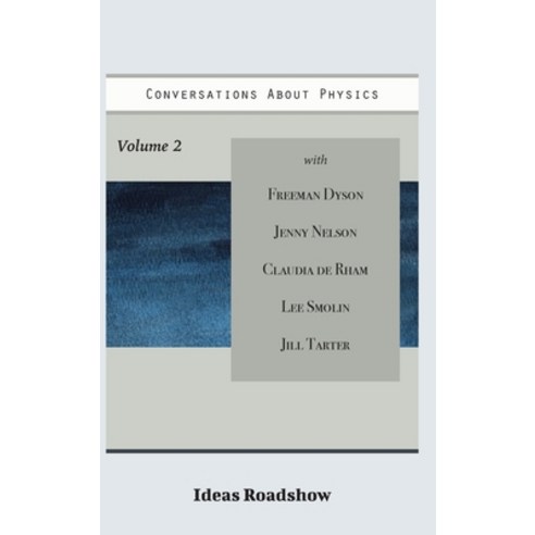(영문도서) Conversations About Physics Volume 2 Hardcover, Open Agenda Publishing Inc., English, 9781771703185