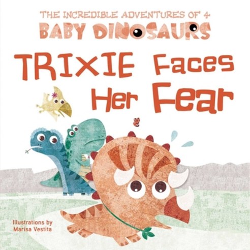 Trixie Faces Her Fear Board Books, Sky Pony