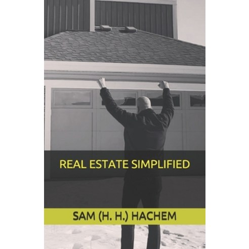Real Estate Simplified Paperback, Independently Published