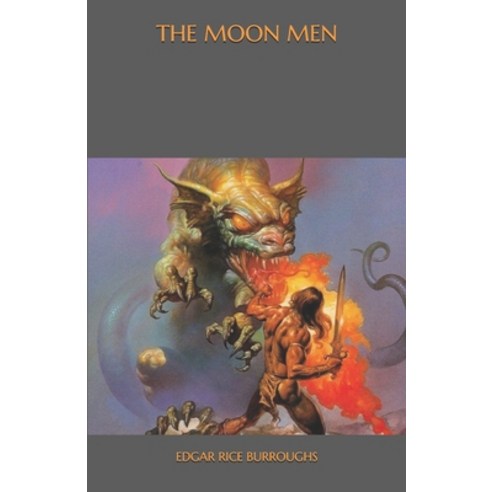 The Moon Men Paperback, Independently Published, English, 9798564281362