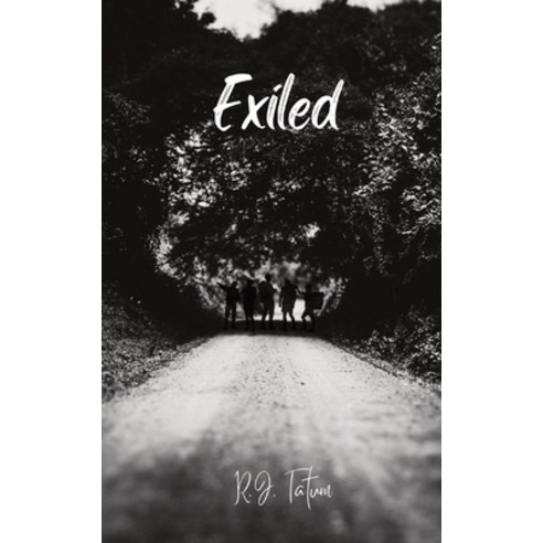 (영문도서) Exiled Paperback, R. J. Tatum, English, 9781088097199