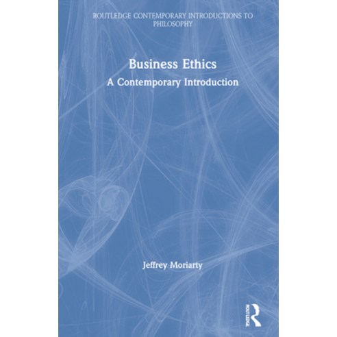 (영문도서) Business Ethics: A Contemporary Introduction Hardcover, Routledge, English, 9781138498136