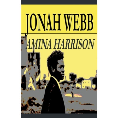 Jonah Webb Paperback, Anina Harrison, English, 9781393094494