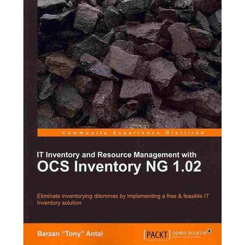 It Inventory and Resource Management with Ocs Inventory Ng 1.02, Packt Publishing