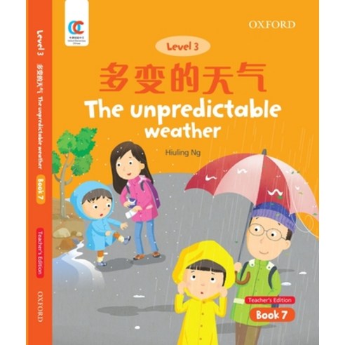 (영문도서) Oec Level 3 Student''s Book 7 Teacher''s Edition: The Unpredictable Weather Paperback, Cnpiec, English, 9780190822651
