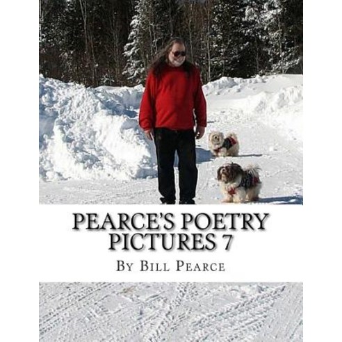 (영문도서) Pearce''s Poetry Pictures 7 Paperback, Createspace Independent Pub..., English, 9781717389299