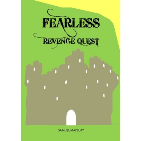 (영문도서) Fearless 2: Revenge Quest Paperback, Lulu.com, English, 9781312748767