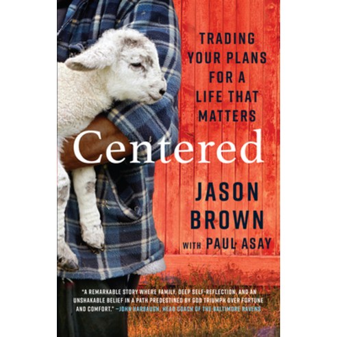 Centered: Trading Your Plans for a Life That Matters Hardcover, Waterbrook Press, English, 9780593193358