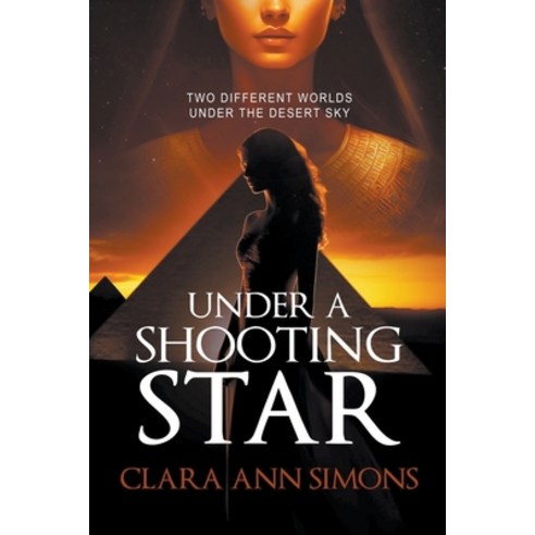(영문도서) Under a Shooting Star Paperback, Clara Ann Simons, English, 9798224599738