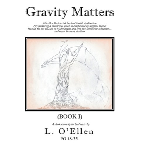 (영문도서) Gravity Matters Paperback, Carlo Matthews, English, 9781735334202
