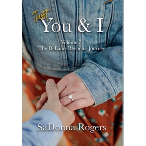 (영문도서) Just You & I Hardcover, Sadonna Rogers, English, 9781087875699