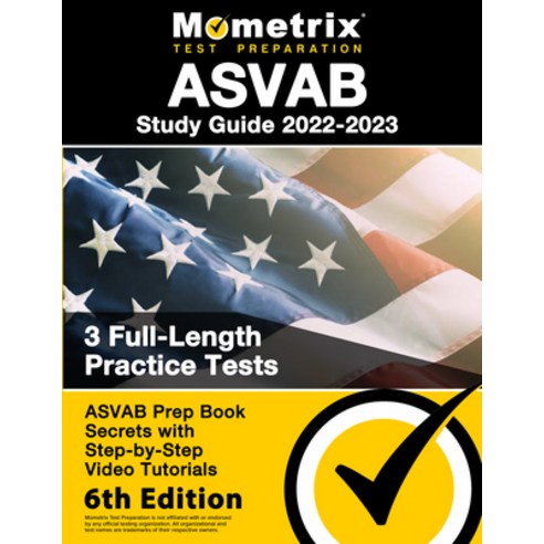 (영문도서) ASVAB Study Guide 2022-2023 - ASVAB Prep Book Secrets 3 Full-Length Practice Tests Step-By-... Paperback, Mometrix Media LLC, English, 9781516720323