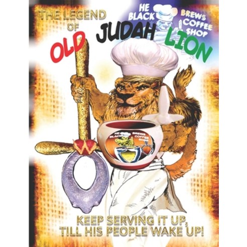 The Legend of Old Judah Lion Paperback, Independently Published