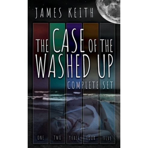 The Case of the Washed Up: Complete Edition Paperback, Independently Published, English, 9798644698523