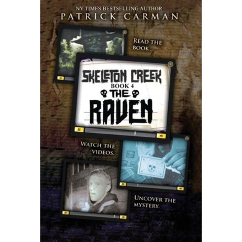 (영문도서) The Raven: Skeleton Creek #4 Paperback, International Literary Prop..., English, 9781953380135