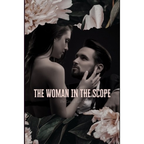 (영문도서) The Woman in the Scope Paperback, Independently Published, English, 9798729880232