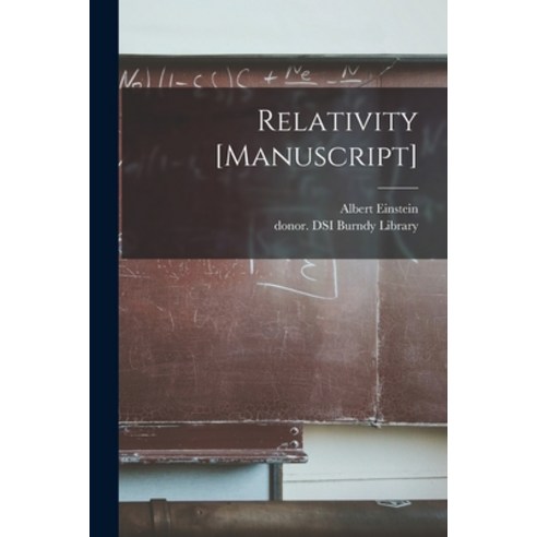 (영문도서) Relativity [manuscript] Paperback, Hassell Street Press, English, 9781014632685