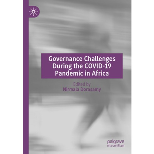 (영문도서) Governance Challenges During the Covid-19 Pandemic in Africa Paperback, Palgrave MacMillan, English, 9783031112461