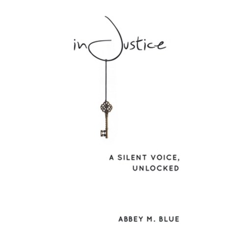 (영문도서) Injustice Paperback, WestBow Press, English, 9781973602903