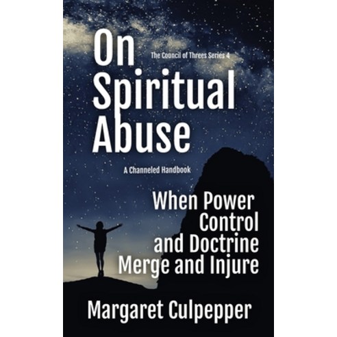 (영문도서) On Spiritual Abuse: When Power Control and Doctrine Merge and Injure Paperback, Filbert Publishing, English, 9781932794557