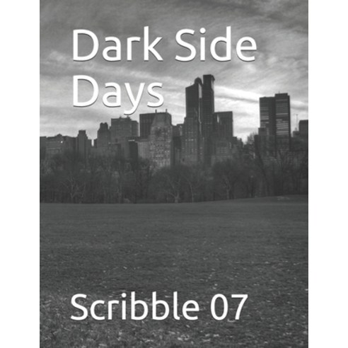 Dark Side Days Paperback, Independently Published, English, 9798550794531
