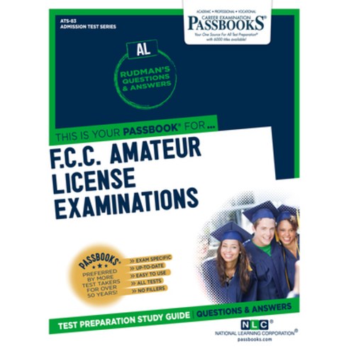 F.C.C. Amateur License Examinations (Al) Volume 83 Paperback, Passbooks, English, 9781731850836