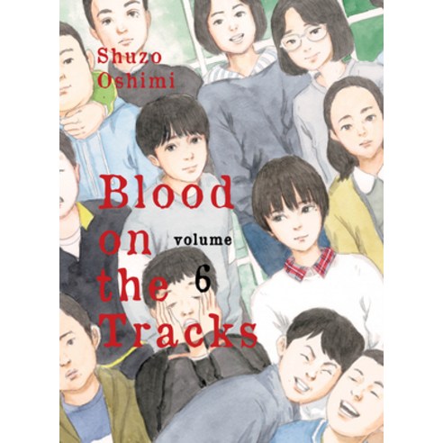 (영문도서) Blood on the Tracks Volume 6 Paperback, Vertical Comics, English, 9781647290443