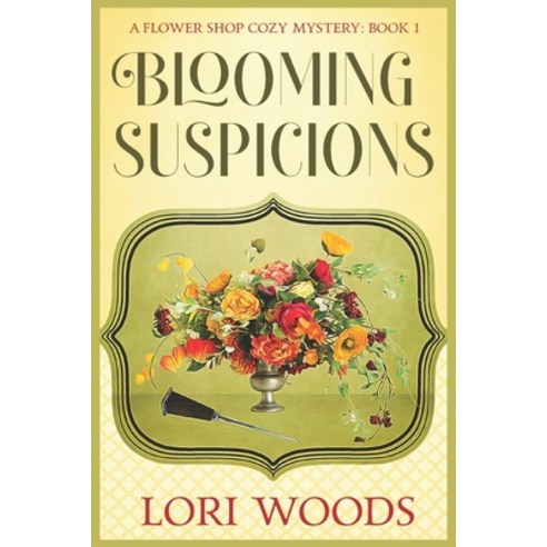 Blooming Suspicions Paperback, Independently Published, English, 9798570166370